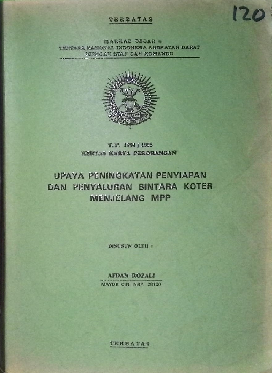 UPAYA PENINGKATAN PENYIAPAN DAN PENYALURAN BINTARA KOTER